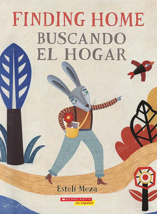 Finding Home / Buscando el hogar (Bilingual) (Spanish Edition) cover image