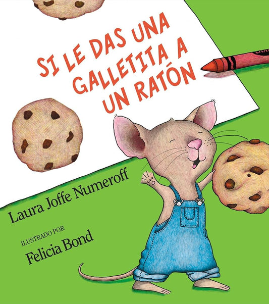 Si le das una galletita a un ratón cover image
