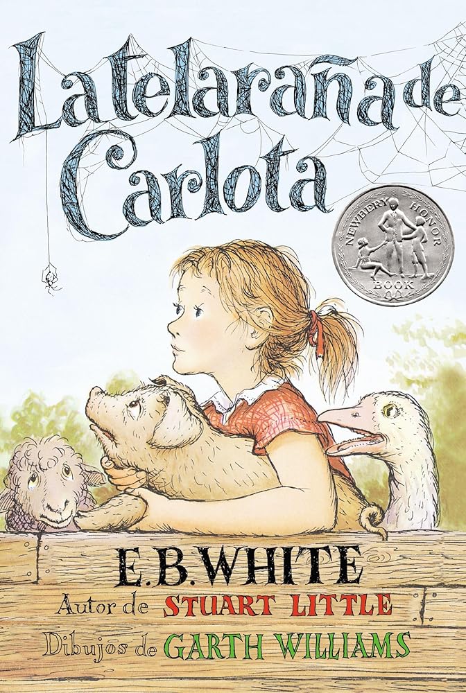 Telaraña de Carlota: A Newbery Honor Award Winner (Spanish Edition) cover image