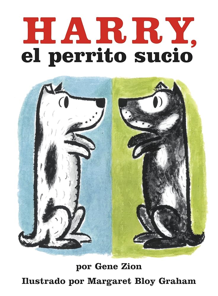 Harry, el perrito sucio (Harry the Dirty Dog, Spanish edition) cover image