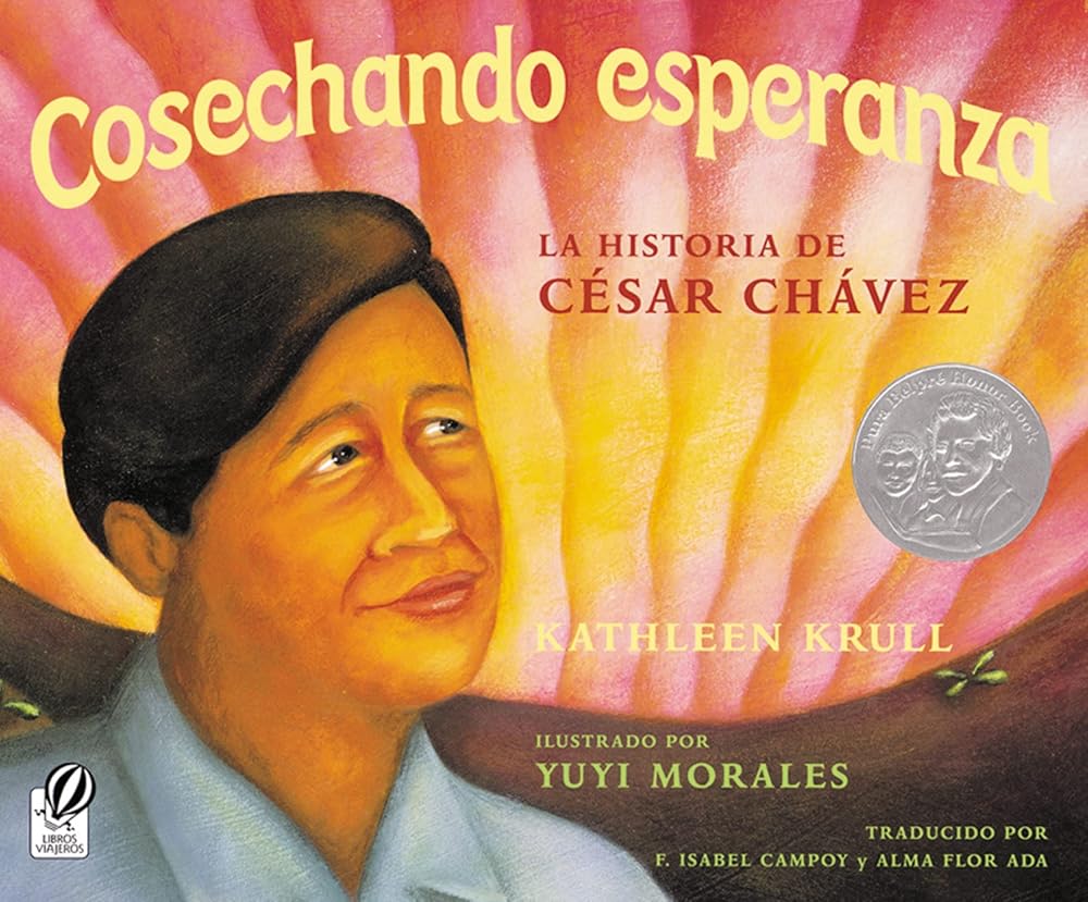 Cosechando Esperanza: La historia de César Chávez (Harvesting Hope Spanish Edition) cover image