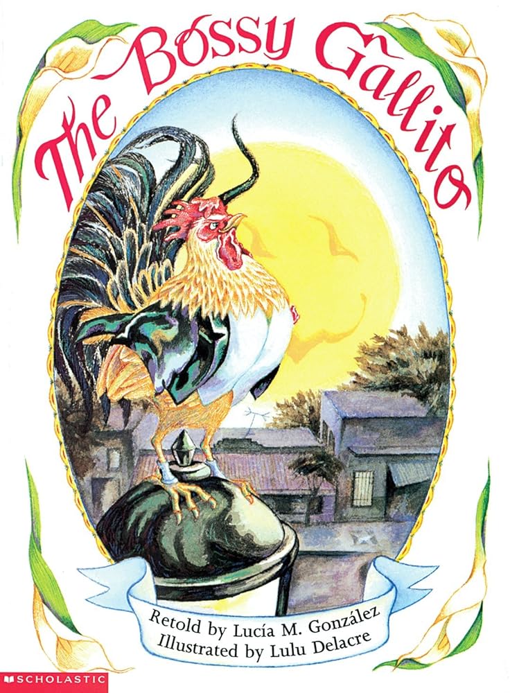 The Bossy Gallito / El gallo de bodas (Bilingual): A Traditional Cuban Folktale (Spanish and English Edition) cover image
