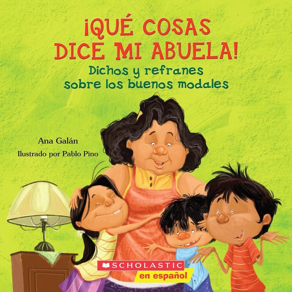 Qué cosas dice mi abuela (The Things My Grandmother Says) (Spanish Edition) cover image