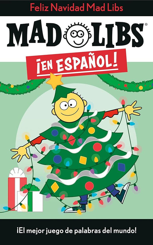 ¡Feliz Navidad! Mad Libs: ¡El mejor juego de palabras del mundo! (Mad Libs en español) (Spanish Edition) cover image