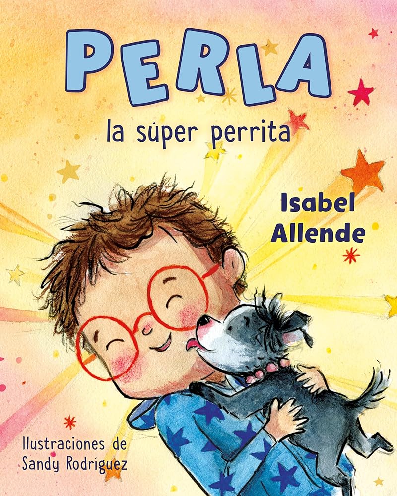 Perla la súper perrita (Perla the Mighty Dog Spanish Edition) cover image