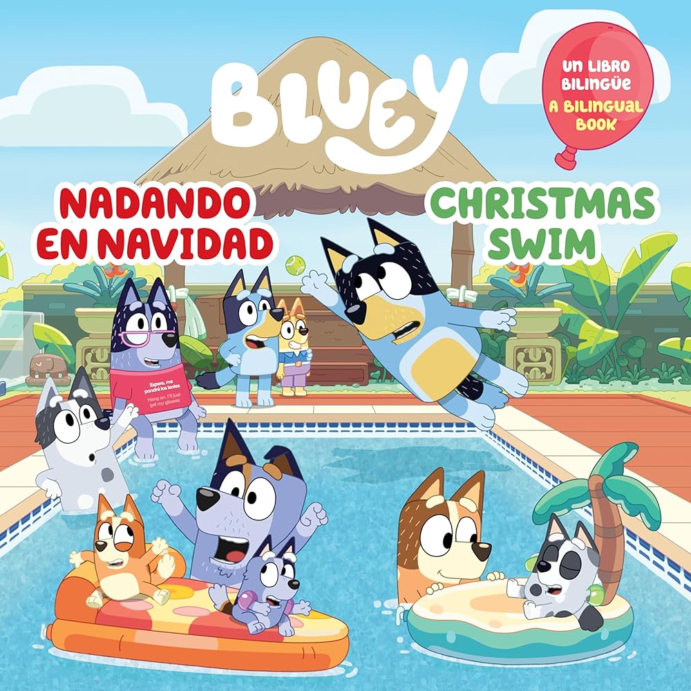 Bluey: Christmas Swim/Nadando en Navidad (Bilingual English-Spanish Edition) cover image