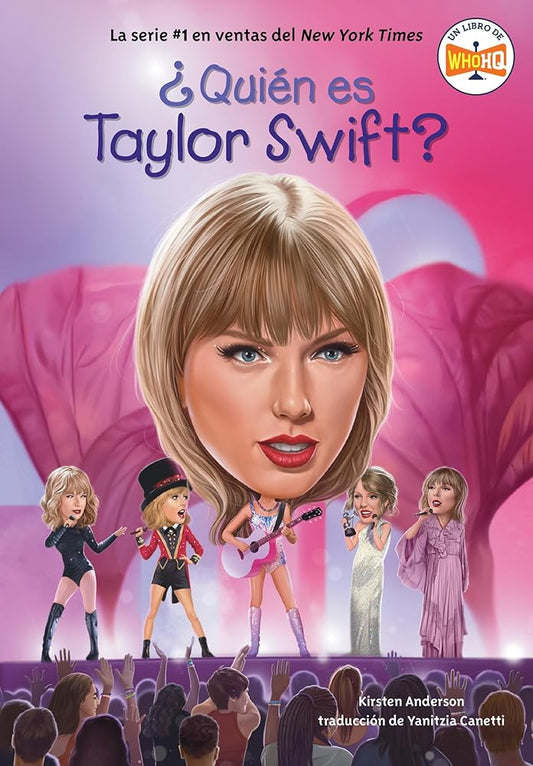 ¿Quién es Taylor Swift? (Who Is Taylor Swift? Spanish Edition) (¿Quién fue?) cover image