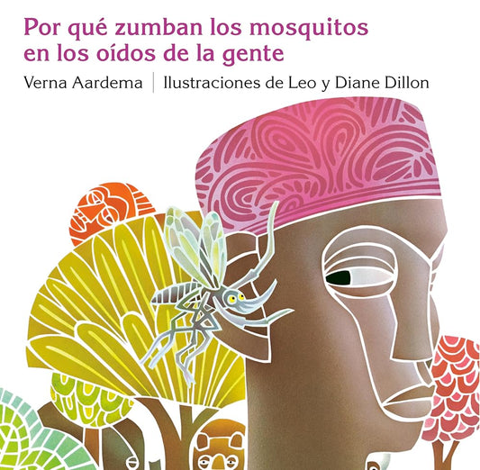 Porque Zumban los Mosquitos en los Oidos de la Gente (Ediciones Dial) (Spanish Edition) cover image