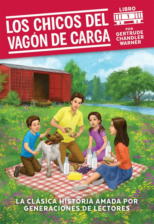 Los chicos del vagon de carga / The Boxcar Children (Spanish Edition) cover image
