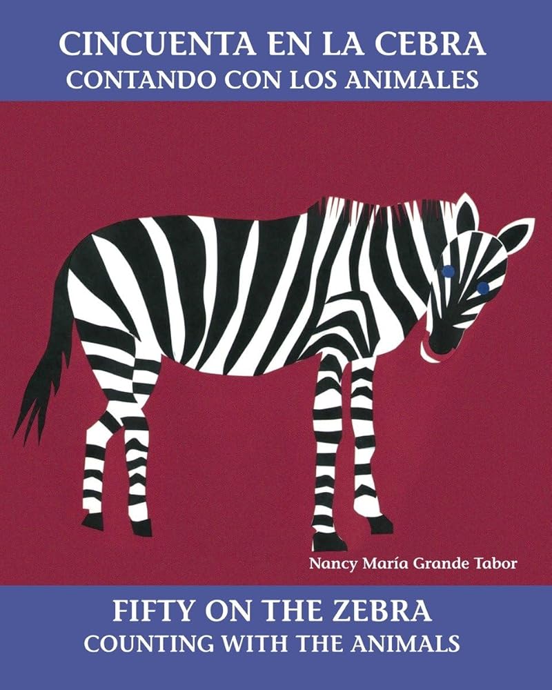 Cincuenta en la cebra / Fifty On the Zebra: Contando con los animales (Charlesbridge Bilingual Books) cover image