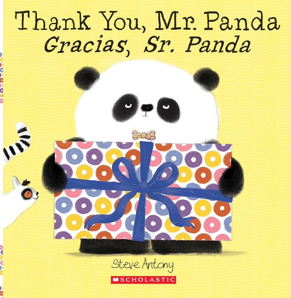 Thank You, Mr. Panda / Gracias, Sr. Panda (Scholastic Bilingual) (Spanish Edition) cover image