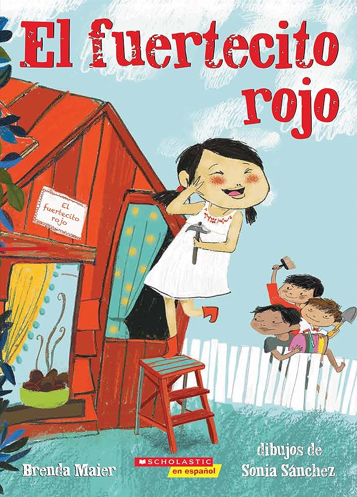 El fuertecito rojo (The Little Red Fort) (Spanish Edition) cover image