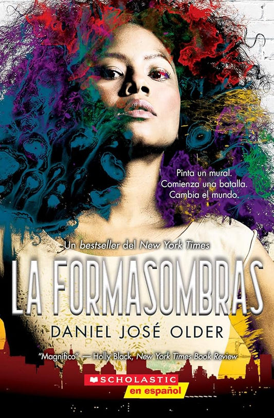 La formasombras (Shadowshaper) (1) (The Shadowshaper Cypher) (Spanish Edition) cover image