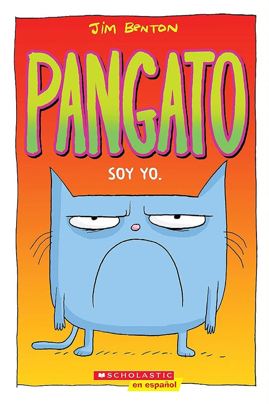 Pangato: Soy yo (Spanish Edition) cover image