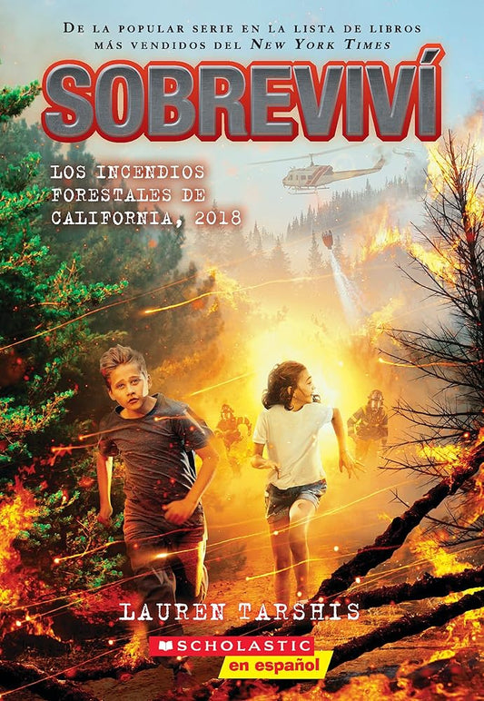 Sobreviví los incendios forestales de California, 2018 (I Survived the California Wildfires, 2018) (Spanish Edition) cover image