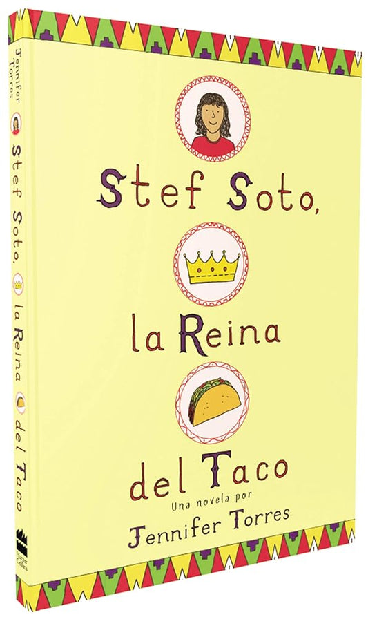 Stef Soto, la reina del taco: Stef Soto, Taco Queen (Spanish edition) cover image