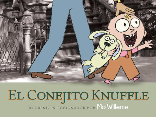 El Conejito Knuffle: Un Cuento Aleccionador (Knuffle Bunny) (Spanish Edition) cover image