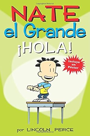 Nate el Grande: ¡Hola! (Big Nate) (Volume 10) (Spanish Edition) cover image