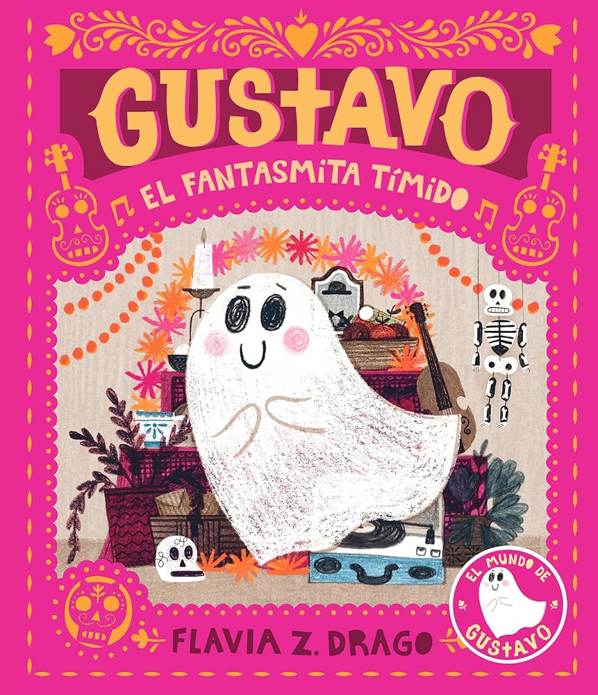 Gustavo, el fantasmita tímido (The World of Gustavo) (Spanish Edition) cover image