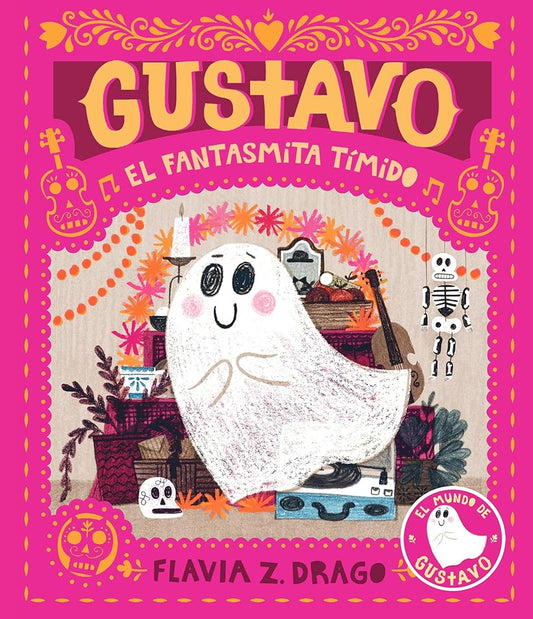 Gustavo, el fantasmita tímido (The World of Gustavo) (Spanish Edition) cover image