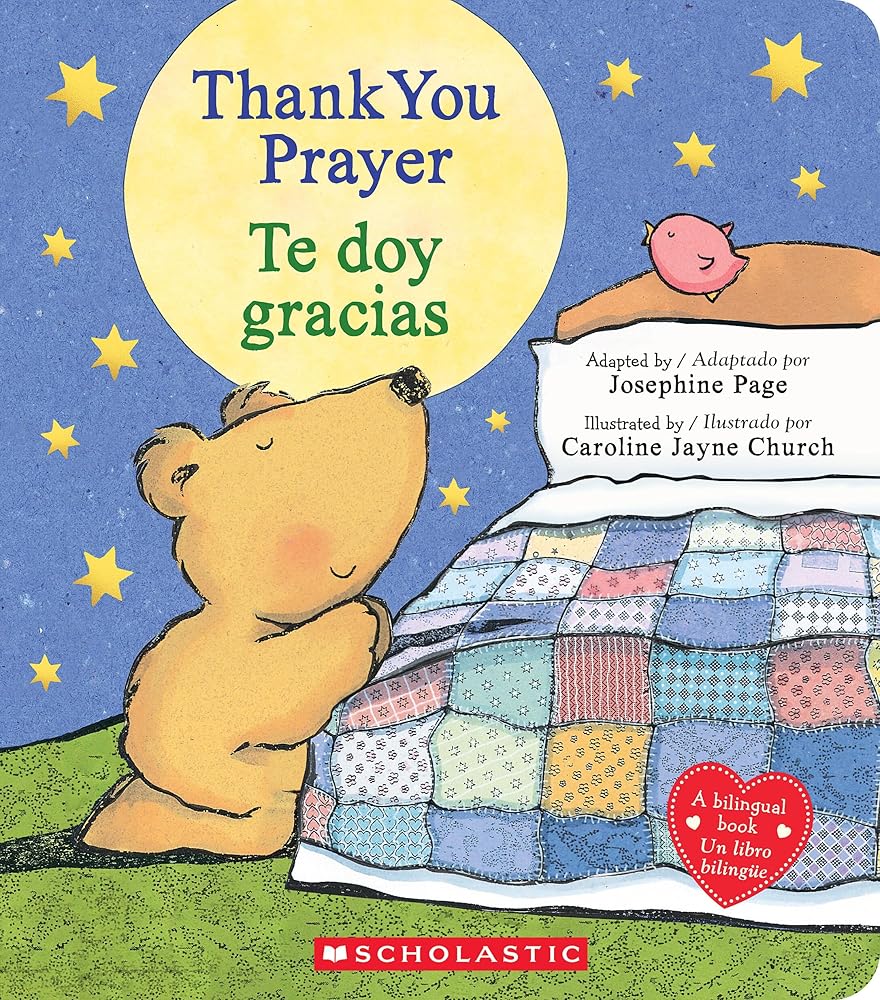 Thank You Prayer / Te doy gracias (Scholastic Bilingual) (Spanish and English Edition) cover image