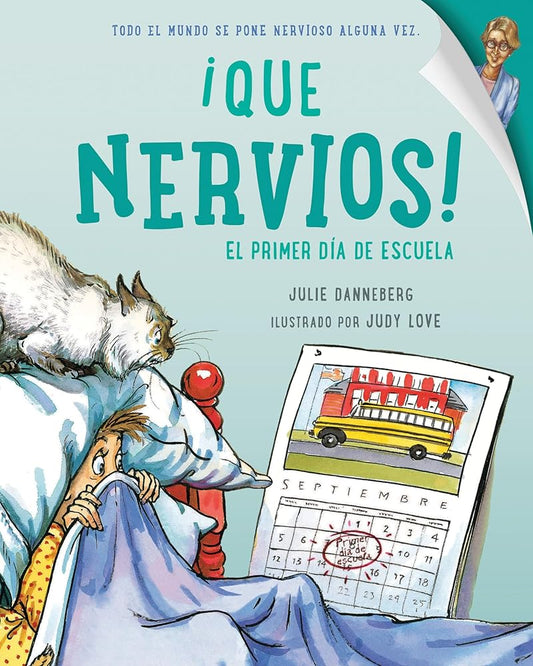 Que Nervios! El Primer Dia de Escuela cover image