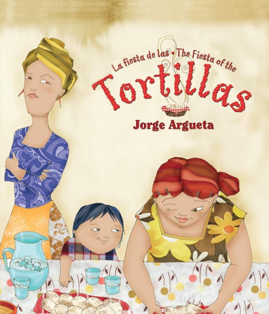 La fiesta de las tortillas (Bilingual Edition) (Bilingual Books) (Spanish and English Edition) cover image