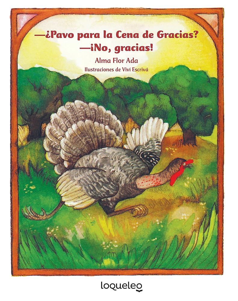 ¿Pavo para la Cena de Gracias? ¡No, gracias! / Turkey for Thanksgiving Dinner? No, Thanks! (Spanish Edition) (Cuentos Para Todo el Ao / Stories The Year Round) cover image