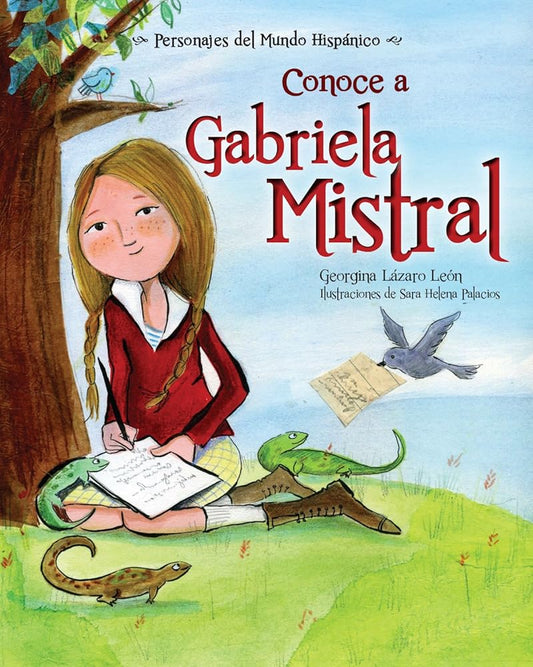 Conoce a Gabriela Mistral (Personajes del Mundo Hispanico) cover image