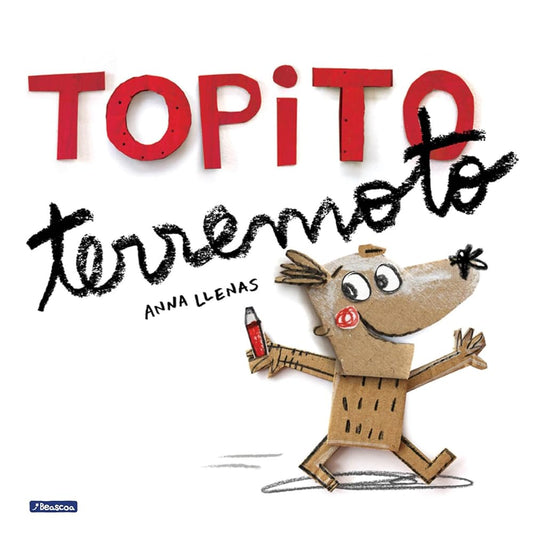 Topito terremoto / Little Mole Quake (Spanish Edition) cover image