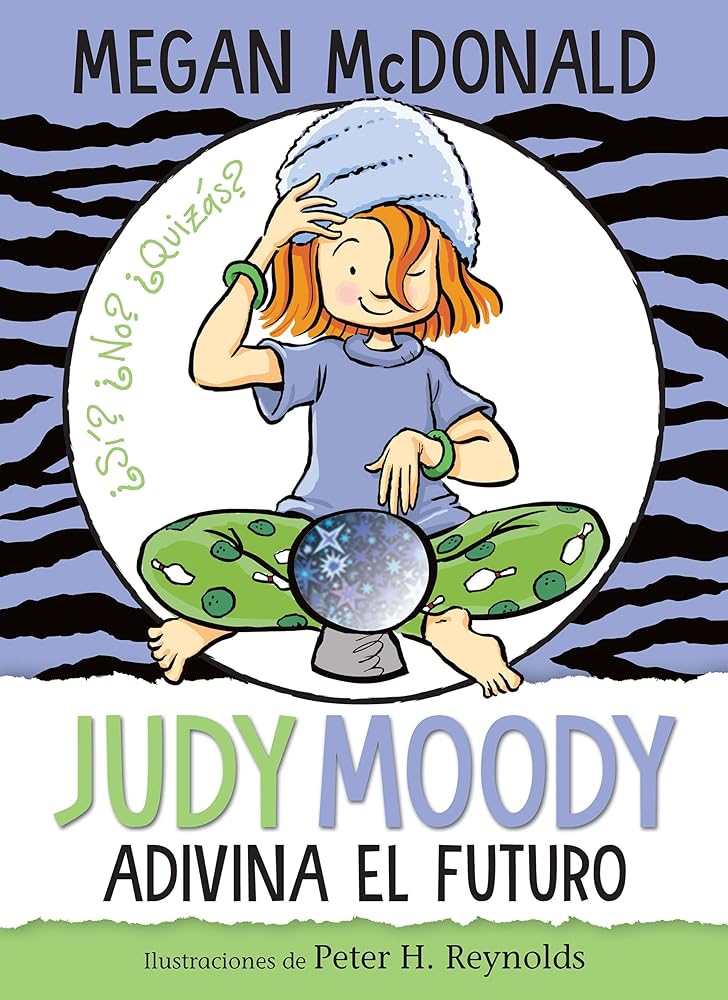 Judy Moody adivina el futuro / Judy Moody Predicts the Future (Spanish Edition) cover image