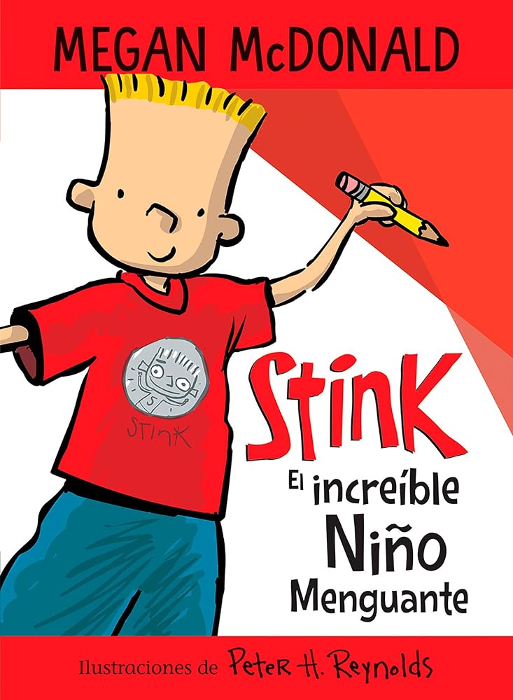 Stink el increíble niño menguante / Stink The Incredible Shrinking Kid (Spanish Edition) cover image