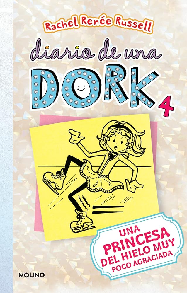 Una princesa del hielo muy poco agraciada / Dork Diaries: Tales from a Not-So-Graceful Ice Princess (Diario De Una Dork) (Spanish Edition) cover image