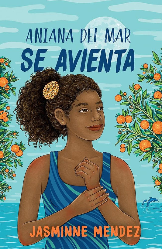 Aniana del Mar se avienta / Aniana del Mar Jumps In (Spanish Edition) cover image