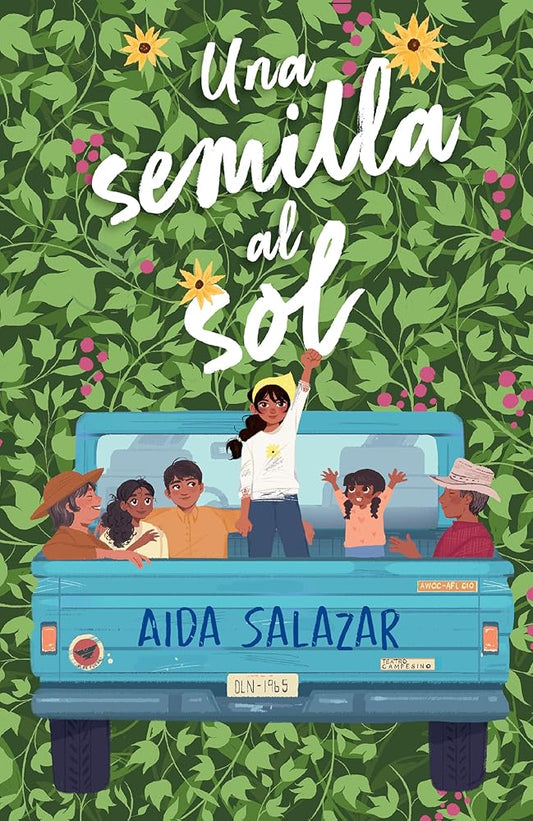 Una semilla al sol / A Seed in the Sun (Spanish Edition) cover image
