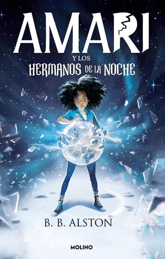 Amari y los hermanos de la noche / Amari and the Night Brothers (Spanish Edition) cover image