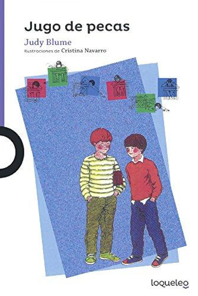 Jugo de pecas / Freckle Juice (Spanish Edition) (Serie Morada) cover image