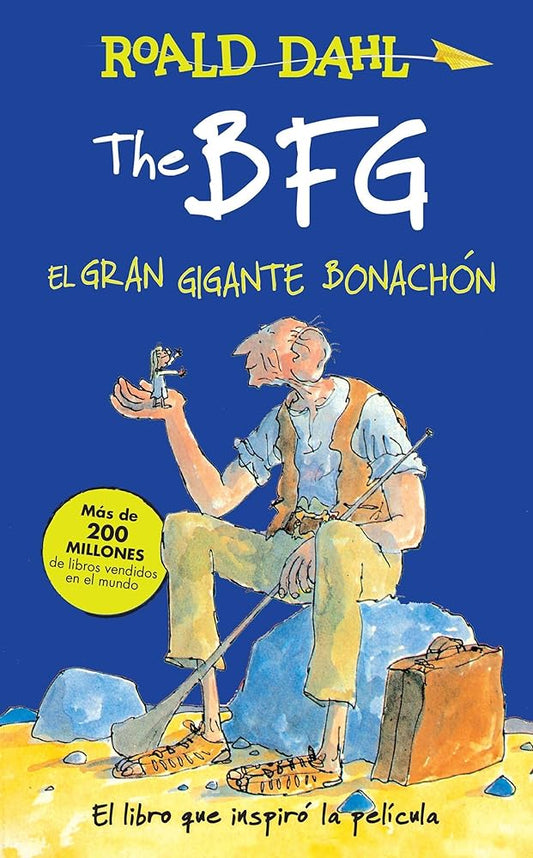 The BFG - El gran gigante bonachón / The BFG (Colección Roald Dahl) (Spanish Edition) cover image