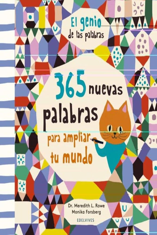 El genio de las palabras: 365 nuevas palabras para ampliar tu mundo (Álbumes ilustrados) cover image