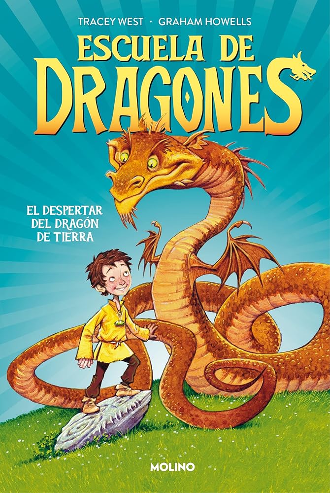 Escuela de dragones 1 - El despertar del dragón de tierra: El Despertar Del Dragón De Tierra/ Rise of the Earth Dragon (Peques) cover image