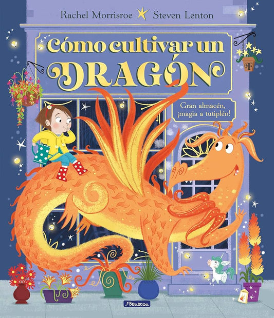 Cómo cultivar un dragón (Cuentos infantiles) cover image