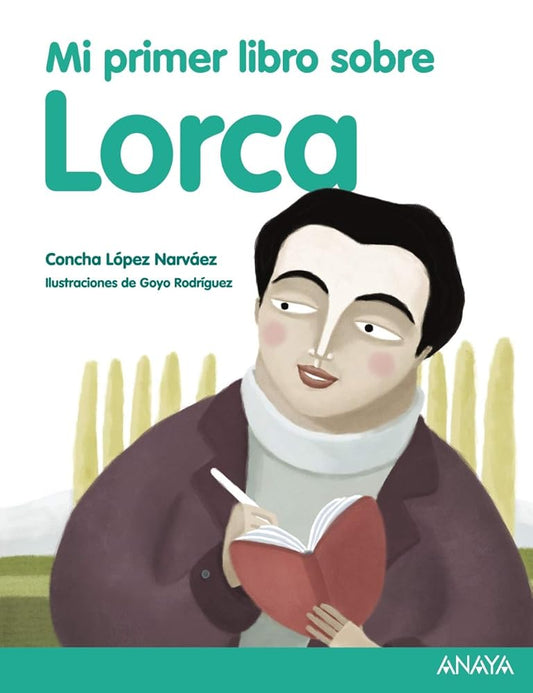 Mi primer libro sobre Lorca (LITERATURA INFANTIL - Mi Primer Libro) cover image