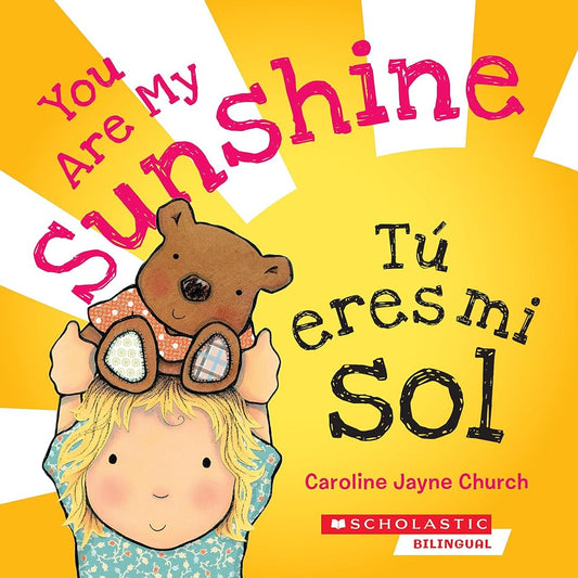 You Are My Sunshine / Tú eres mi sol (Spanish Edition) cover image