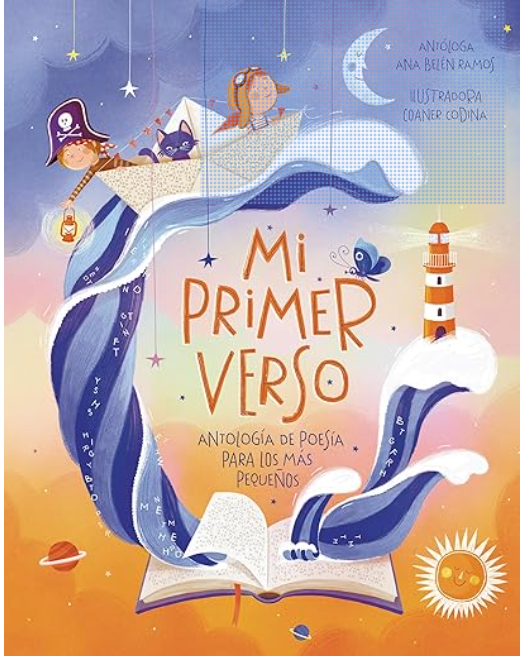 Mi primer verso: Antología de poesía para los más pequeños (No ficción ilustrados)